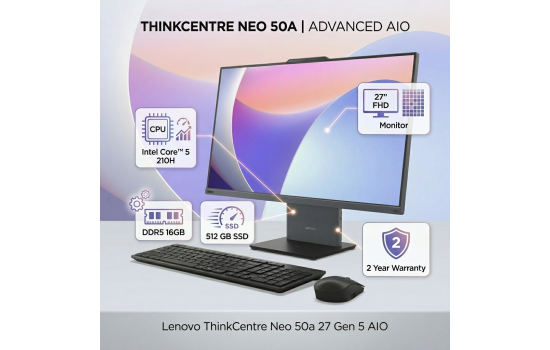 شاشة Lenovo ThinkCentre Neo 50a 27 Gen 5 AIO/All-in-One, Intel Core™ 5 210H, 16 GB DDR5, 512 GB SSD, 27" FHD , Luna Grey - 2 Year Warranty